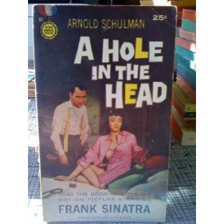 A Hole in the Head Arnold Schulman Books