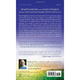 A Book of Miracles Inspiring True Stories of Healing, Gratitude, and Love Dr. Bernie S. Siegel, Deepak Chopra 9781577319689 Books
