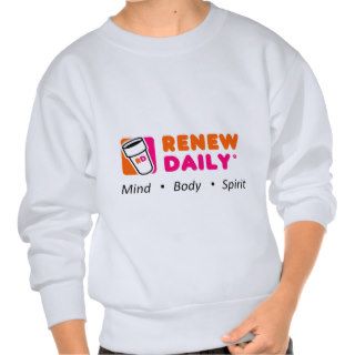Renew Daily Restaurant Parody Pullover Sweatshirts