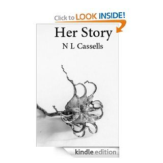 Her Story eBook N Cassells Kindle Store