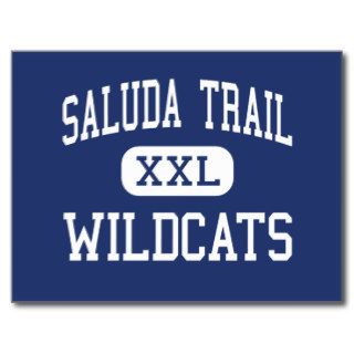 Saluda Trail Wildcats Middle Rock Hill Post Card