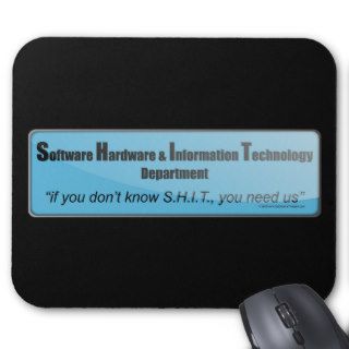 S.H.I.T. Department Mouse Pads