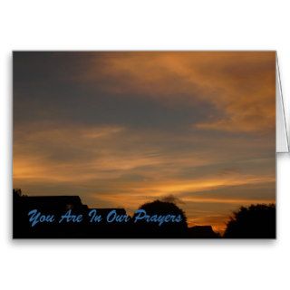 You Are In Our Prayers Greeting Card