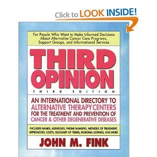 Third Opinion (9780895297709) John M. Fink Books