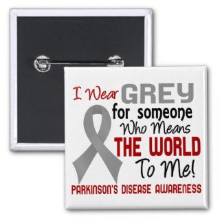 Means The World To Me 2 Parkinson's Disease Buttons