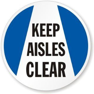 SmartSign Anti Slip Adhesive Floor Sign, Legend "Keep Aisles Clear", 17" diameter circle, Black/Blue on White