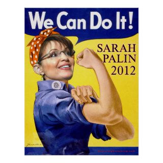 Sarah Palin We Can Do It Posters