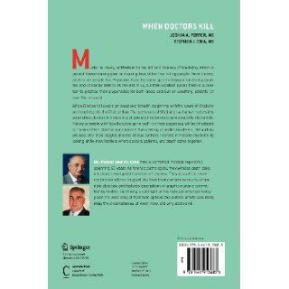 When Doctors Kill Who, Why, and How Joshua A. Perper, Stephen J. Cina 9781441913685 Books
