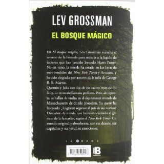 El bosque magico (Spanish Edition) Lev Grossman 9788466650892 Books
