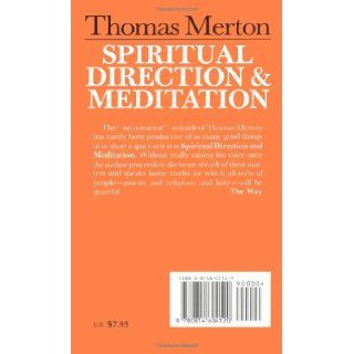 Thomas Merton Spiritual Direction And Meditation Thomas Merton OCSO 9780814604120 Books
