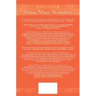 Across Many Mountains A Tibetan Family's Epic Journey from Oppression to Freedom Yangzom Brauen 9780312600136 Books