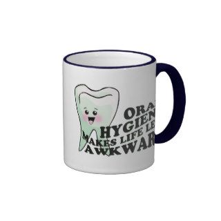 Dentist Dental Hygienist Humor Mugs