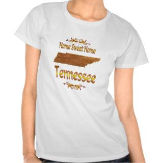Home Sweet Home Tennessee T Shirt