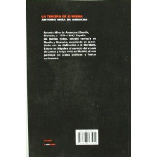 La tercera de s misma (Teatro) (Spanish Edition) Antonio Mira de Amescua 9788498161014 Books