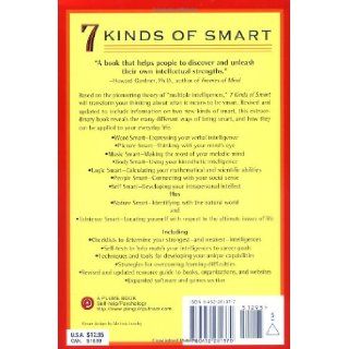 7 (Seven) Kinds of Smart Identifying and Developing Your Multiple Intelligences Thomas Armstrong 9780452281370 Books