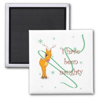 Christmas Reindeer I have been naughty magnet