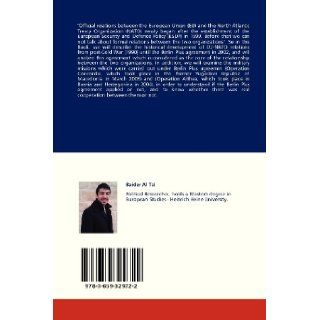 EU NATO Relations Military Missions in the Western Balkans and the Berlin Plus Agreement Baider Al Tal 9783659329722 Books