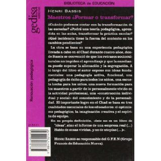 Maestros   Formar O Transformar? (Spanish Edition) Henri Bassis 9788474321470 Books
