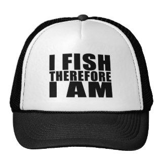 Funny Fishing Quotes Jokes I Fish Therefore I am Mesh Hat