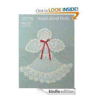 Crochet Pattern Angel Abriel Doily PA237 R eBook Maggie Weldon Kindle Store