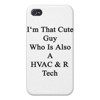 I'm That Cute Guy Who Is Also A HVAC R Tech iPhone 4/4S Covers