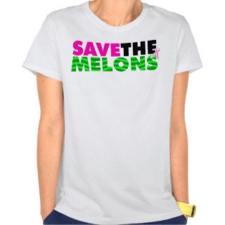 SAVE THE MELONS TEE SHIRT