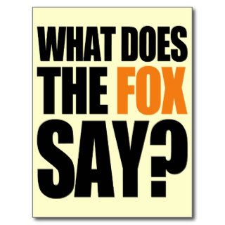 What Does The Fox Say Post Card