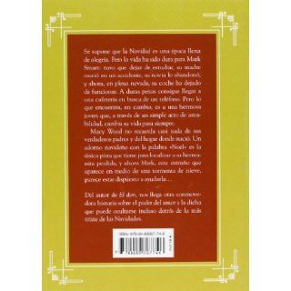 Buscando a Papa Noel (Spanish Edition) Richard Paul Evans, Montserrat Batista Pegueroles 9788489367746 Books