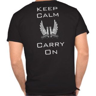Keep Calm Gun Wing Shirt Front/Back