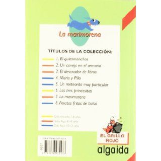 La marimorena (El Grillo Rojo/ the Red Cricket) (Spanish Edition) (9788476475478) Antonio A. Gomez Yebra Books