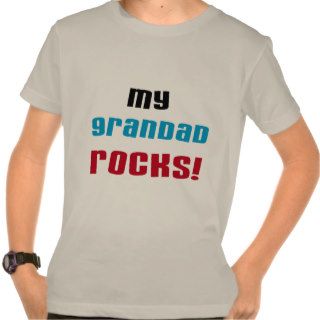 My Grandad Rocks T shirts and Gifts