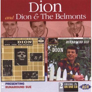 Presenting Dion & Belmonts / Runaround Sue Music