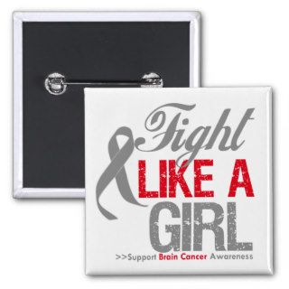 Fight Like A Girl Brain Cancer Awareness Pins