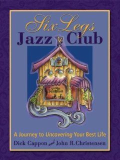Six Legs Jazz Club Dick Cappon, John R. Christensen 9781894439138 Books