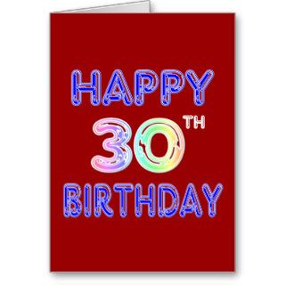 Happy 30th Birthday Design in Balloon Font Greeting Cards