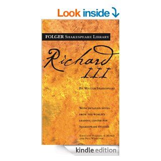 Richard III (Folger Shakespeare Library) eBook William Shakespeare, Barbara A. Mowat, Paul Werstine Kindle Store