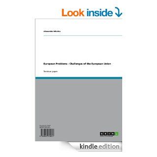 European Problems   Challenges of the European Union eBook Alexander Nikolov Kindle Store