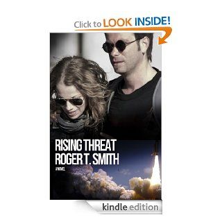 Rising Threat eBook Roger T. Smith Kindle Store