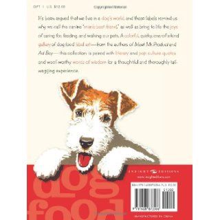 Dog Food for Thought Warren Dotz, Masud Husain 9781608873586 Books