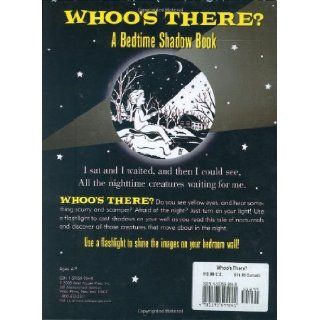 Whoo's There? A Bedtime Shadow Book (Activity Books) Heather Zschock, Martha Day Zschock 9781593599041 Books