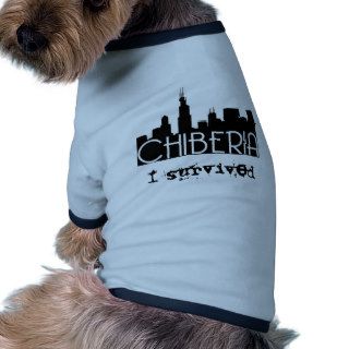 Chicago Winters Also Known As ChiBeria Doggie T Shirt