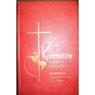 Restoration Reprint Library Evangelism Traverce Harrison C J Sharp Books