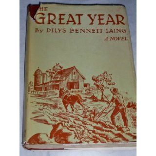 The great year A novel Dilys Laing Books