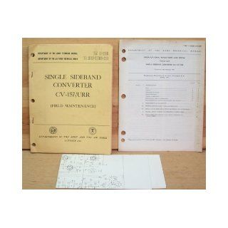 US Army Technican Manual Single Sideband Converter CV 157/URR TM 11 266 Departments Of The Army And The Air Force Books