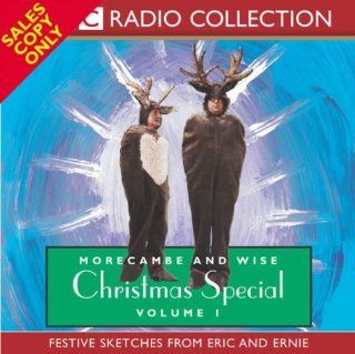 The Morecombe and Wise Christmas Special (BBC Radio Collection) Eric Morecambe, Ernie Wise 9780563536833 Books