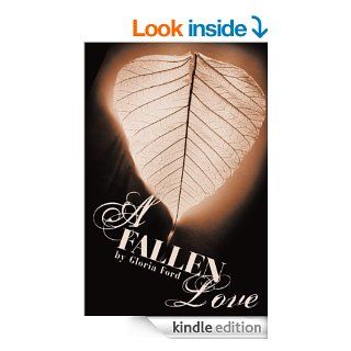 A Fallen Love eBook Gloria Ford Kindle Store