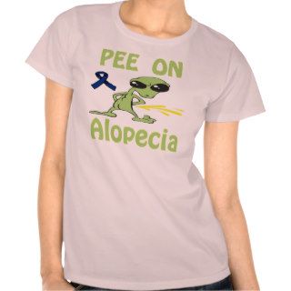 Pee On Alopecia Shirt