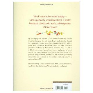 Secrets of Simplicity Mary Carlomagno 9780811863940 Books