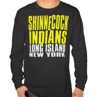 SHINNECOCK INDIANS 5 T SHIRT