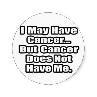 Cancer Fighter Quote Round Stickers
